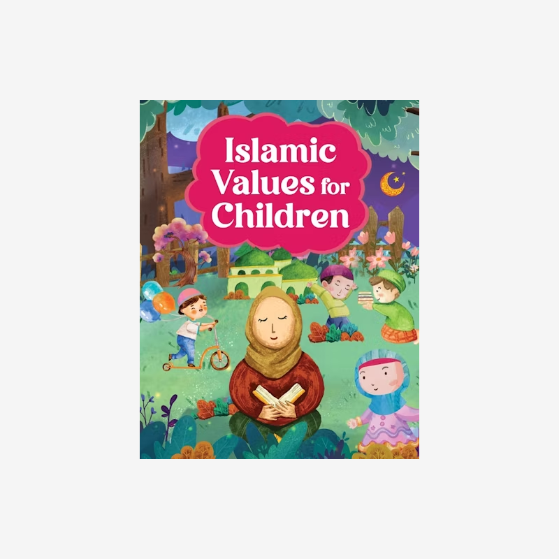 Islamic Values for Children
