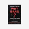 Why Israel? The Anatomy of Zionist Apartheid