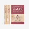 The Biography of Umar ibn al-Khattaab (2 vols)