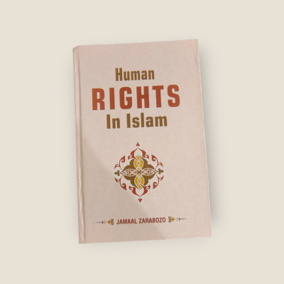 Human Rights In Islam | Jamaal Zarabozo